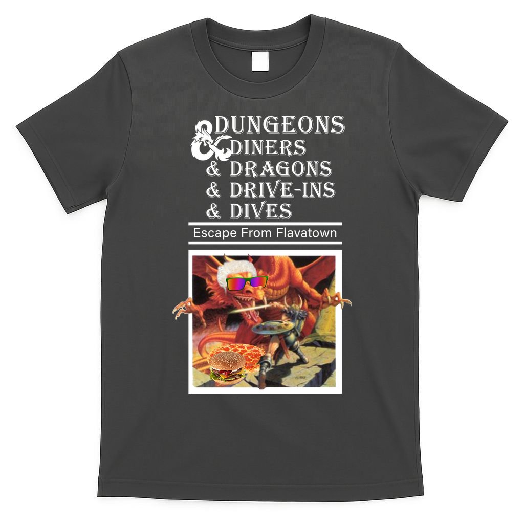 Dungeons & Diners & Dragons & Drive-Ins & Dives T-Shirt